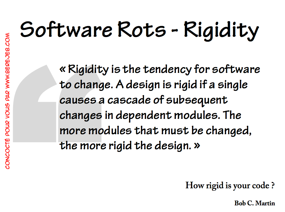 quote-uncle-bob-software-rots-rigidity